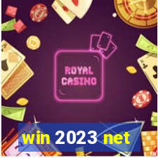 win 2023 net